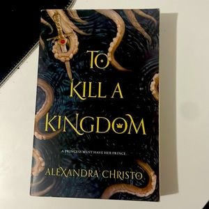 Book: To Kill A Kingdom